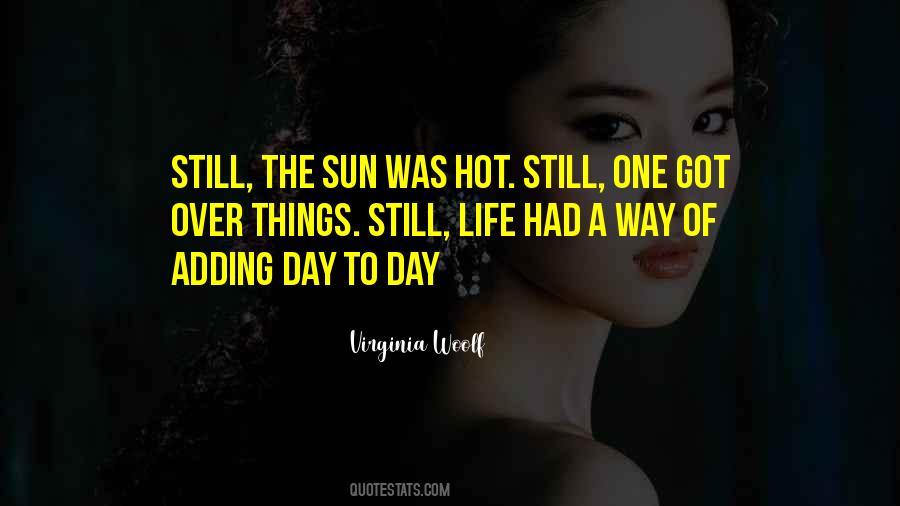 Hot Sun Quotes #734991