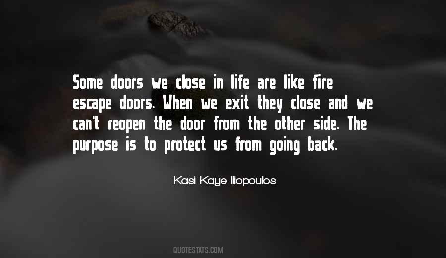 Quotes About Fire Escape #1796986