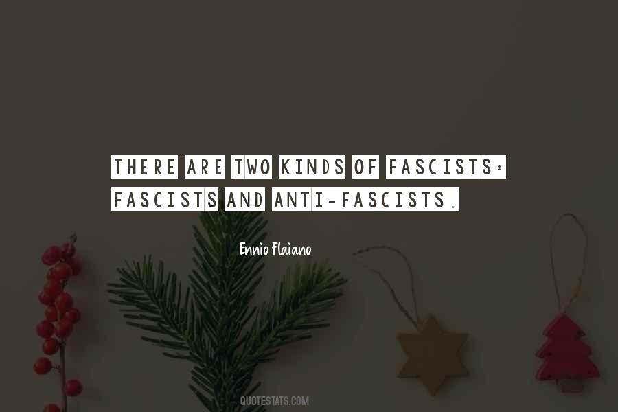 Anti Fascists Quotes #1419612