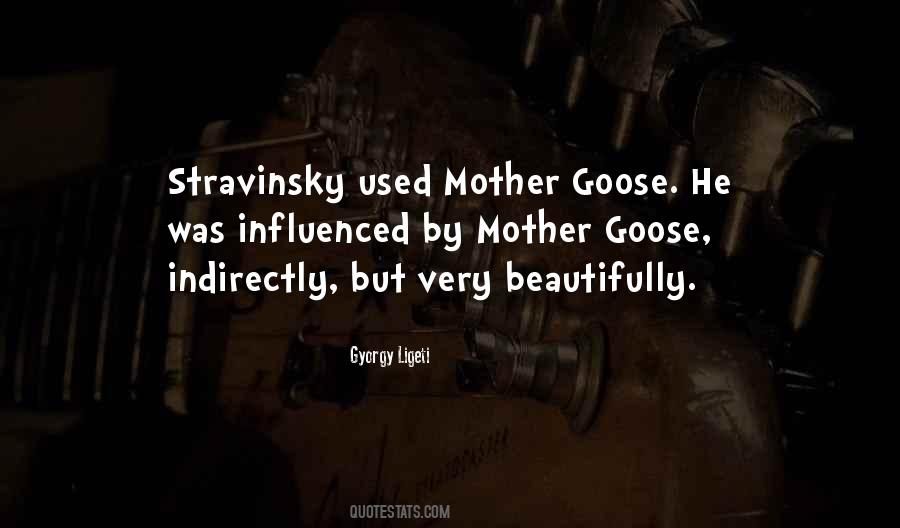 Quotes About Mother Goose #1107151