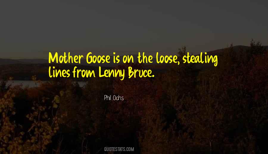 Quotes About Mother Goose #118682