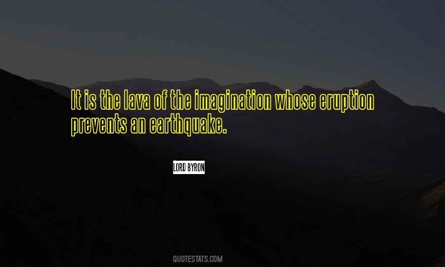 Quotes About Eruption #785571