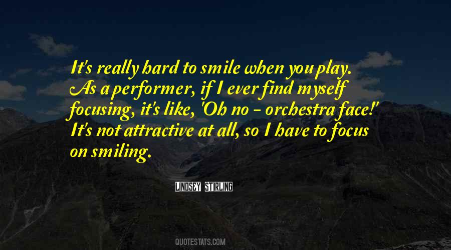 Quotes About A Smiling Face #1421693