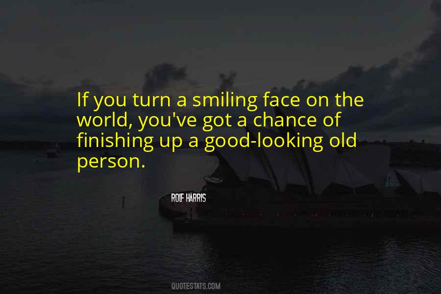 Quotes About A Smiling Face #1810305
