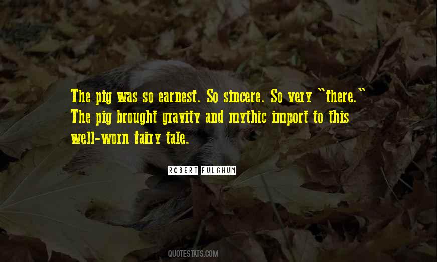 The Pig Quotes #515255