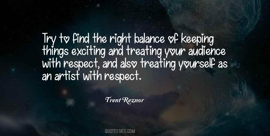 Quotes About Treating Yourself With Respect #353192