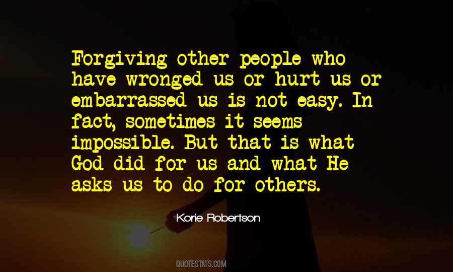 Quotes About Forgiving Others #148080