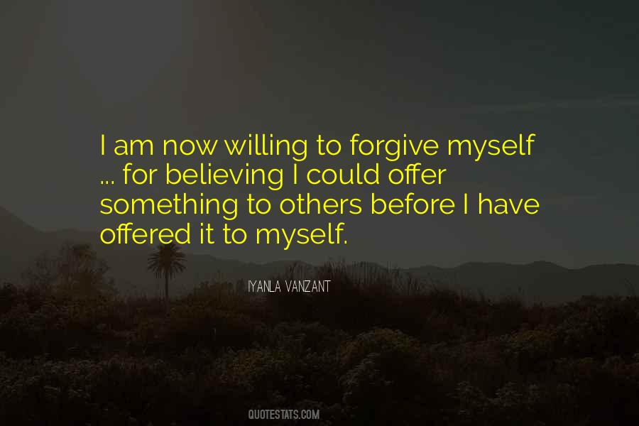 Quotes About Forgiving Others #180892