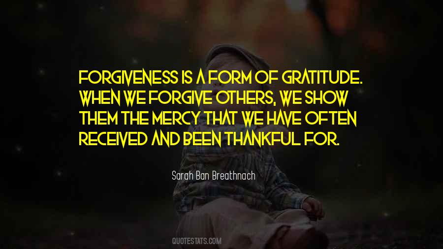 Quotes About Forgiving Others #287070
