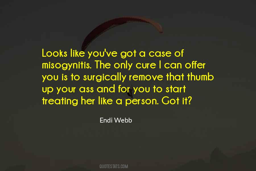 Surgically Remove Quotes #1302930