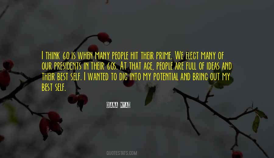 In My Prime Quotes #1040276