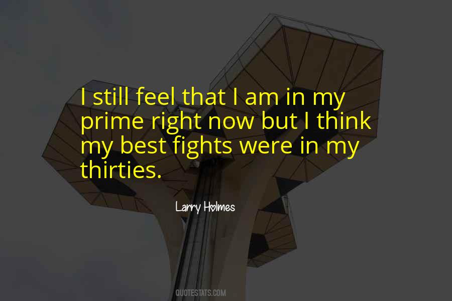 In My Prime Quotes #1524406