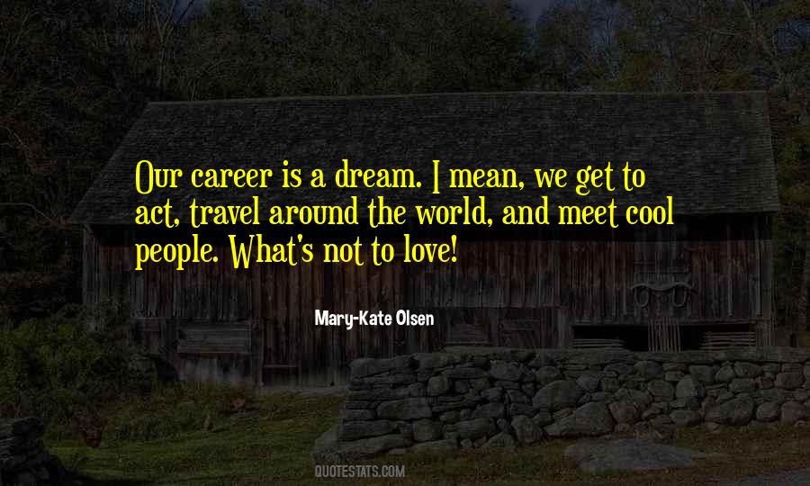 Quotes About Love Around The World #352697