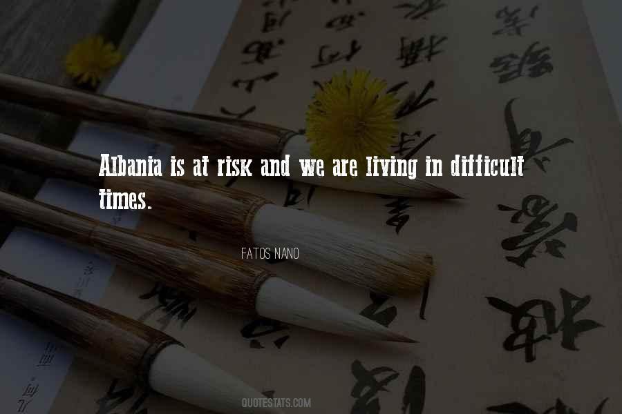 In Difficult Times Quotes #1335198