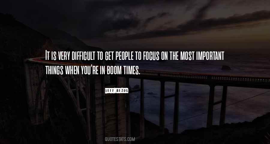 In Difficult Times Quotes #213948