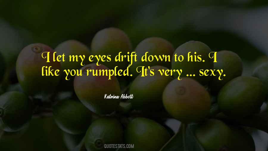 Sexy Eyes Quotes #780719