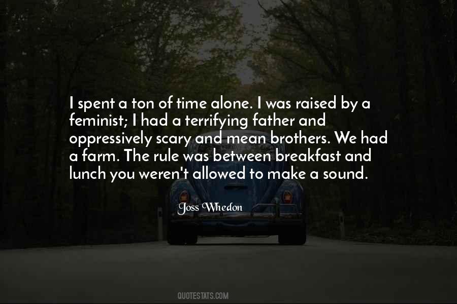 Raised By Quotes #1002730