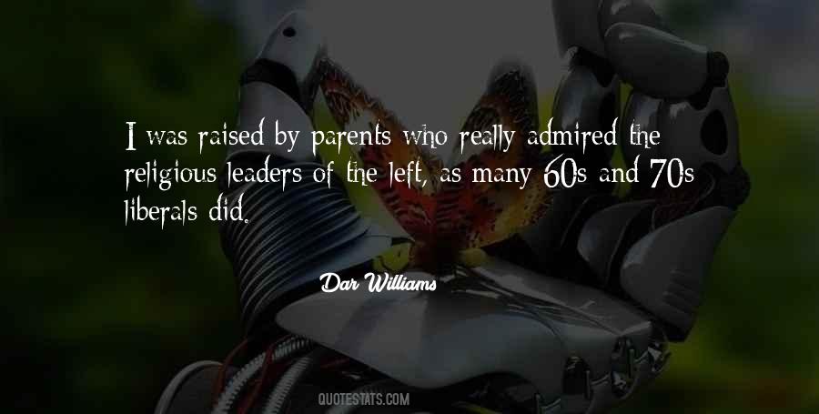 Raised By Quotes #1044722