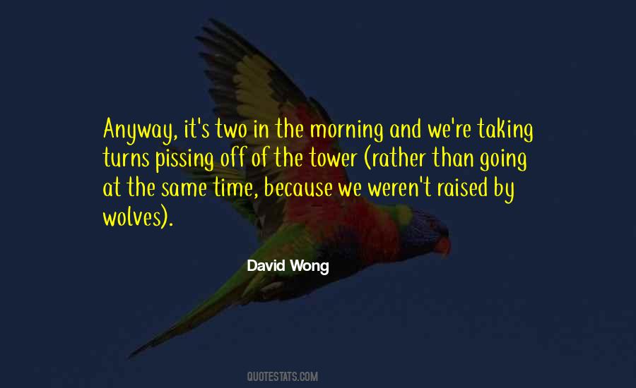 Raised By Quotes #1242373