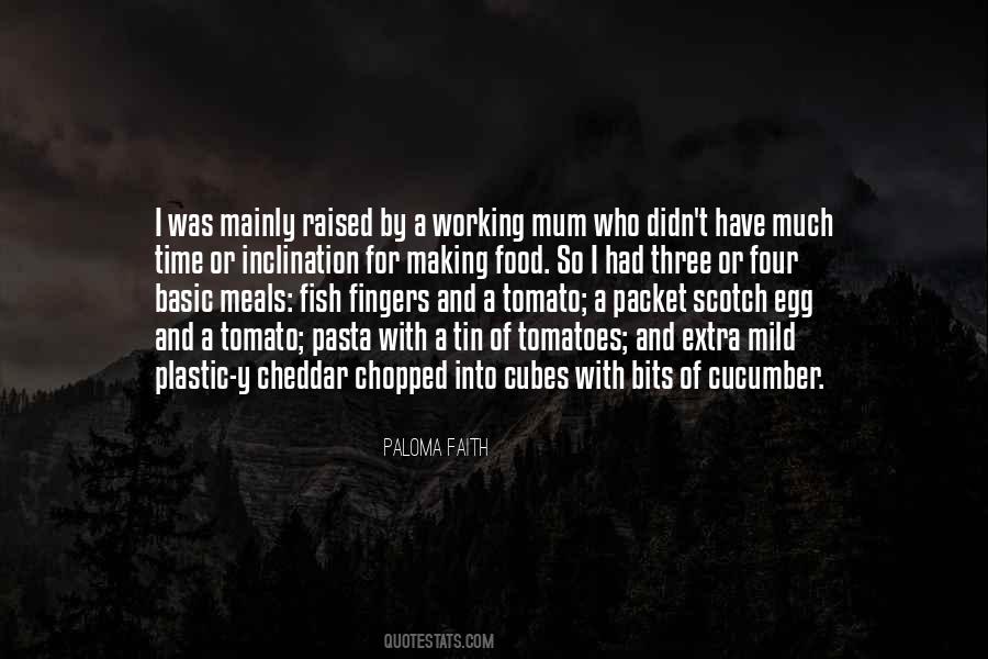 Raised By Quotes #1288924