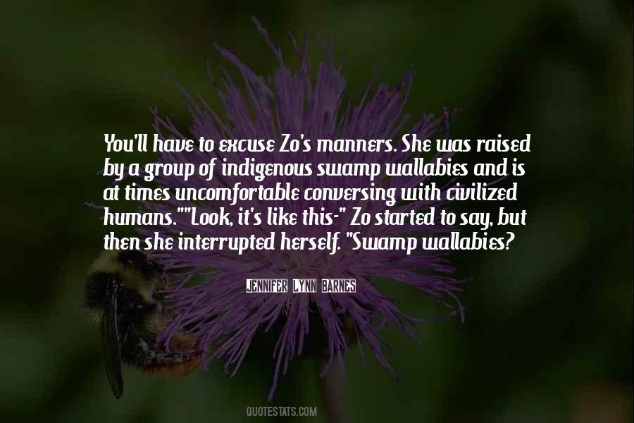 Raised By Quotes #1313056