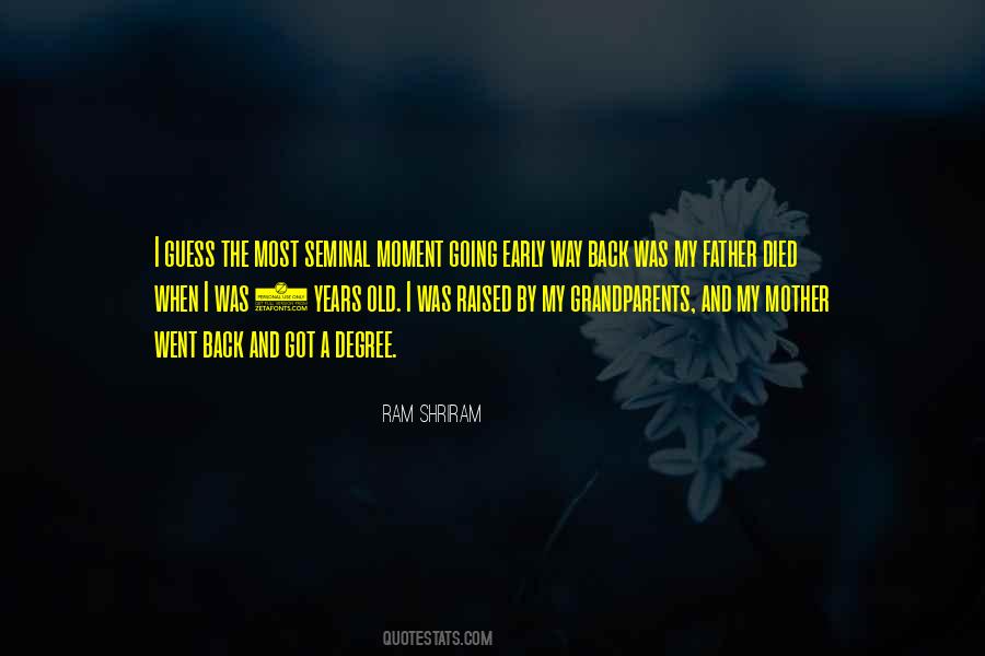 Raised By Quotes #1316041