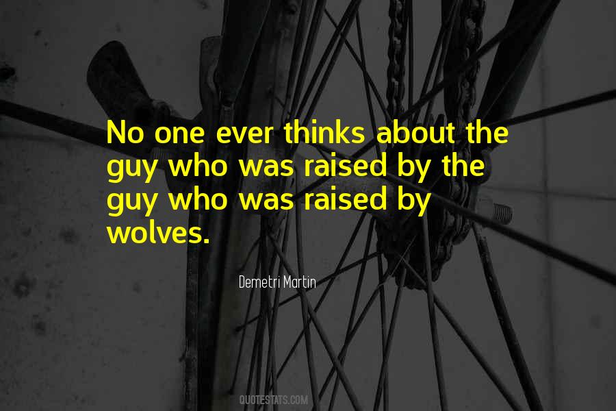 Raised By Quotes #1462417