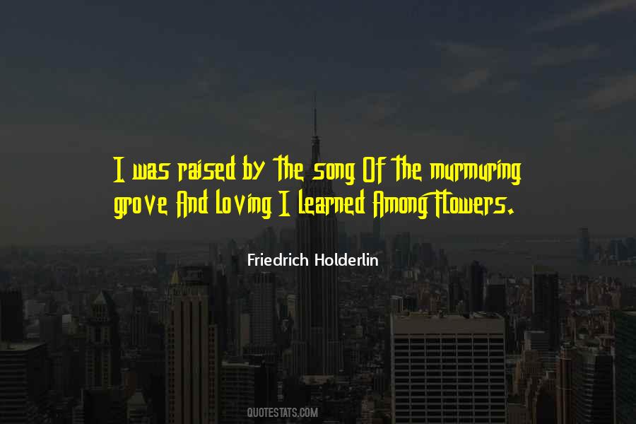 Raised By Quotes #1682921