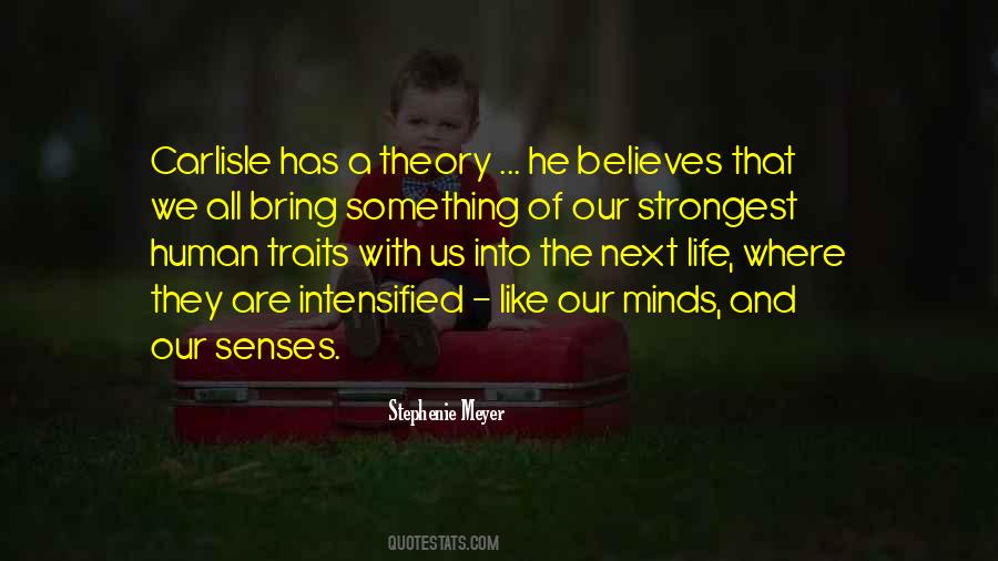 Quotes About Theory Of Mind #1516607