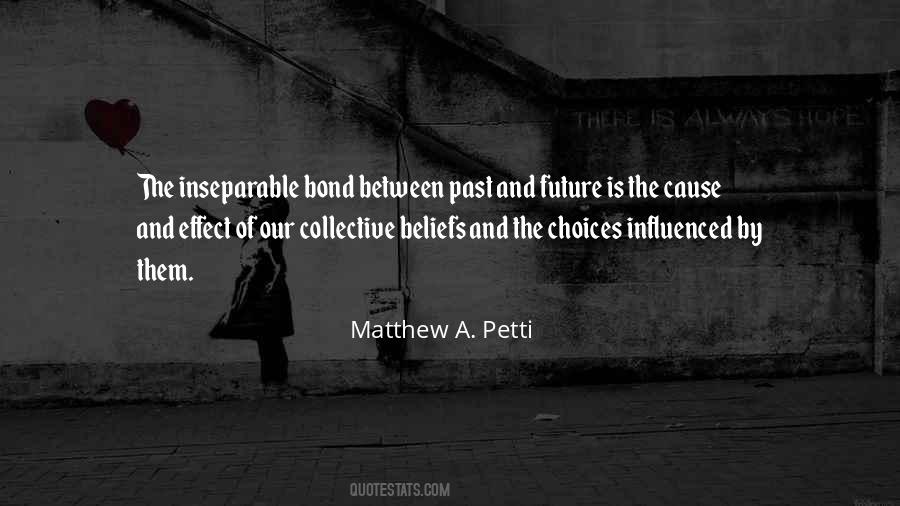 Quotes About Inseparable #1411946