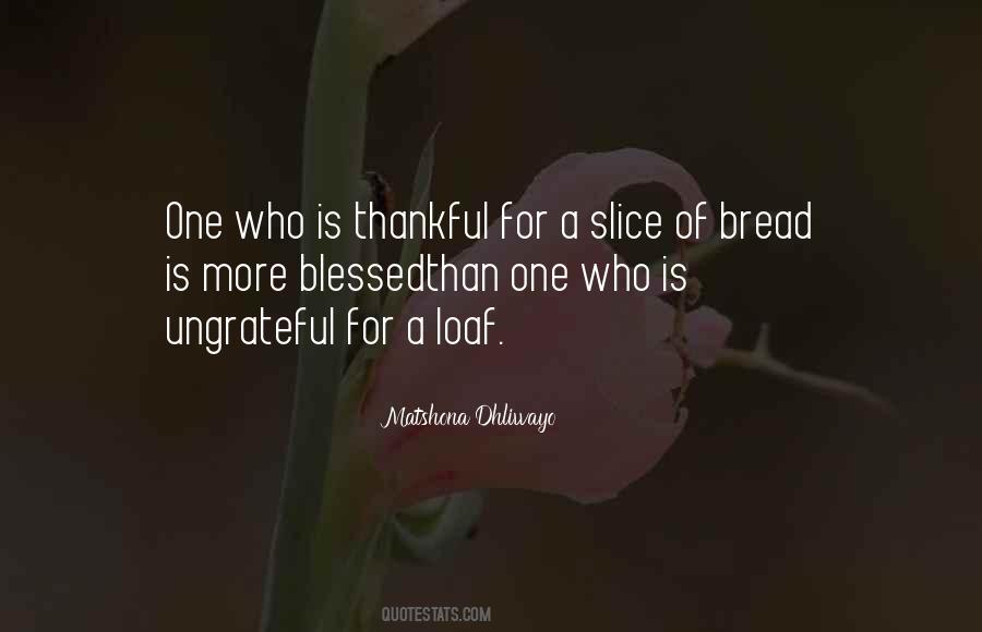 Quotes About Thankful And Blessed #1574540