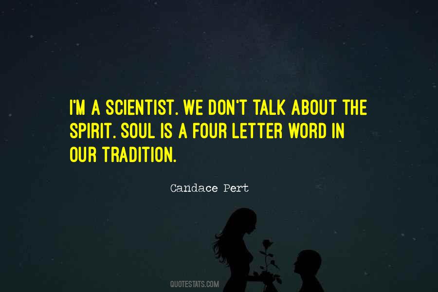 Soul Science Quotes #447100
