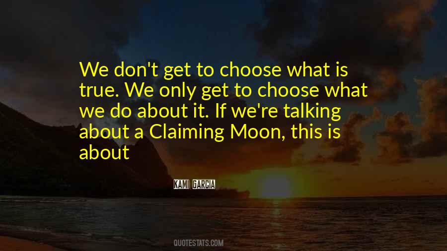 Quotes About Claiming What's Yours #131511