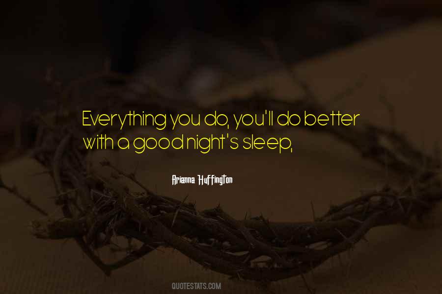 Quotes About A Good Night's Sleep #1135451