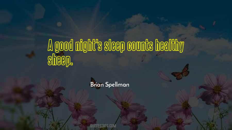 Quotes About A Good Night's Sleep #146603