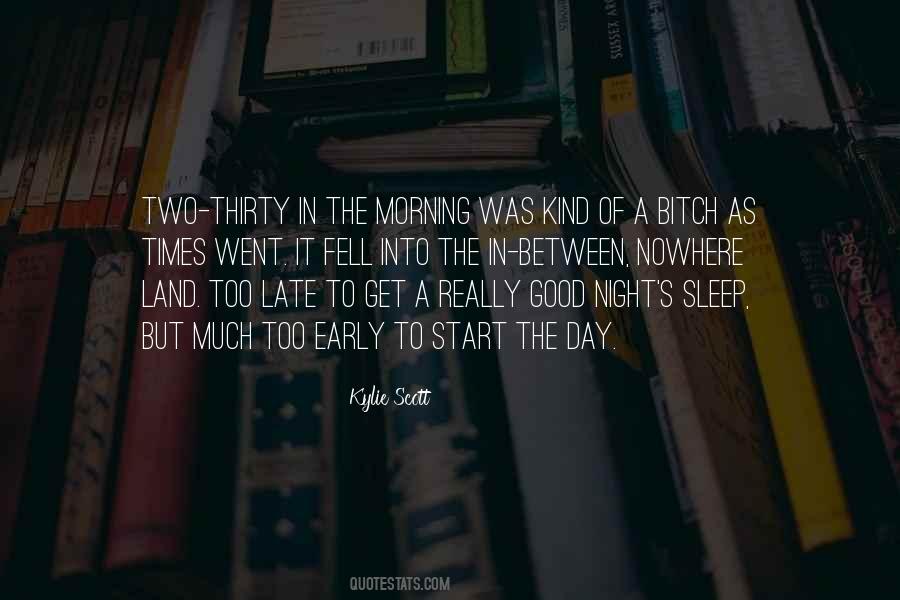 Quotes About A Good Night's Sleep #608244