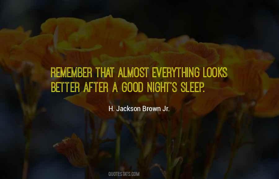Quotes About A Good Night's Sleep #907583