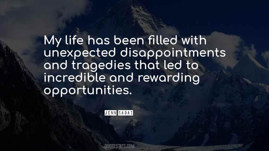 Quotes About Unexpected Opportunities #1430153