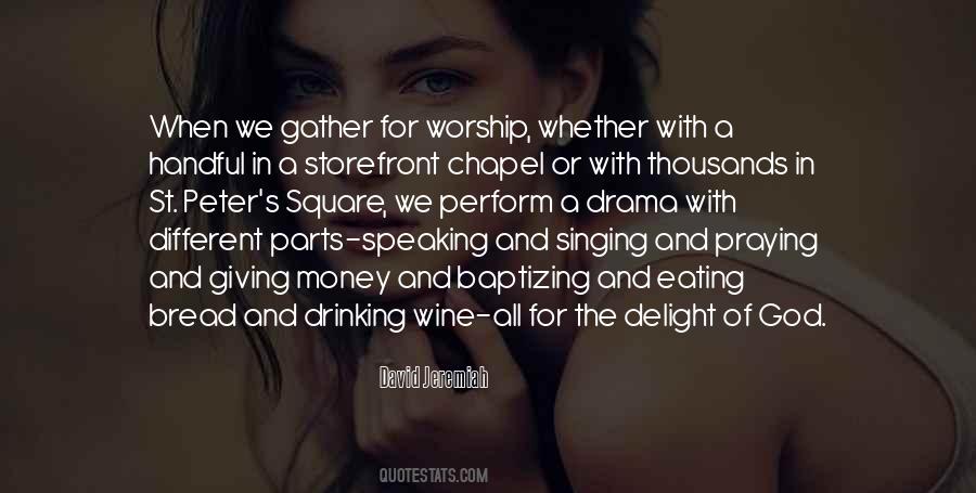 Quotes About Singing For God #366290