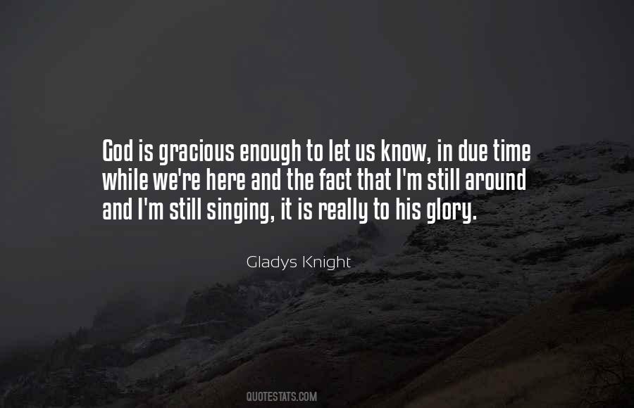 Quotes About Singing For God #8166