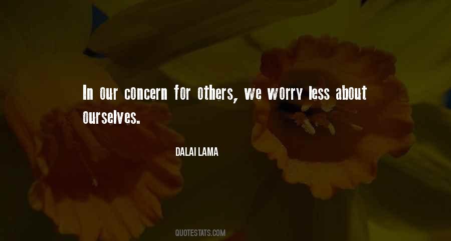 Quotes About Concern For Others #1608715