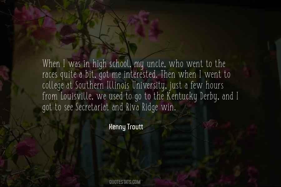 Quotes About University Of Kentucky #501839