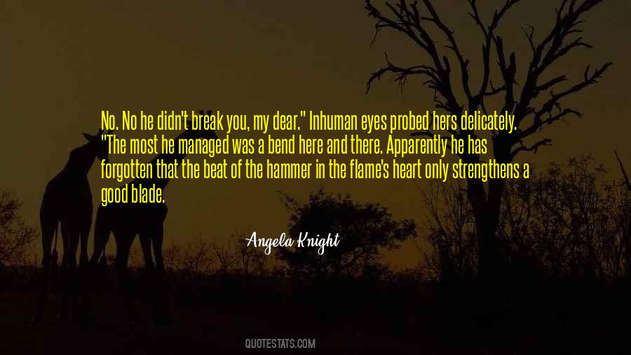 Quotes About He Has My Heart #1664549