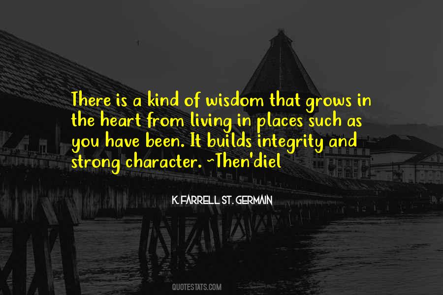 Quotes About Integrity And Character #1671809