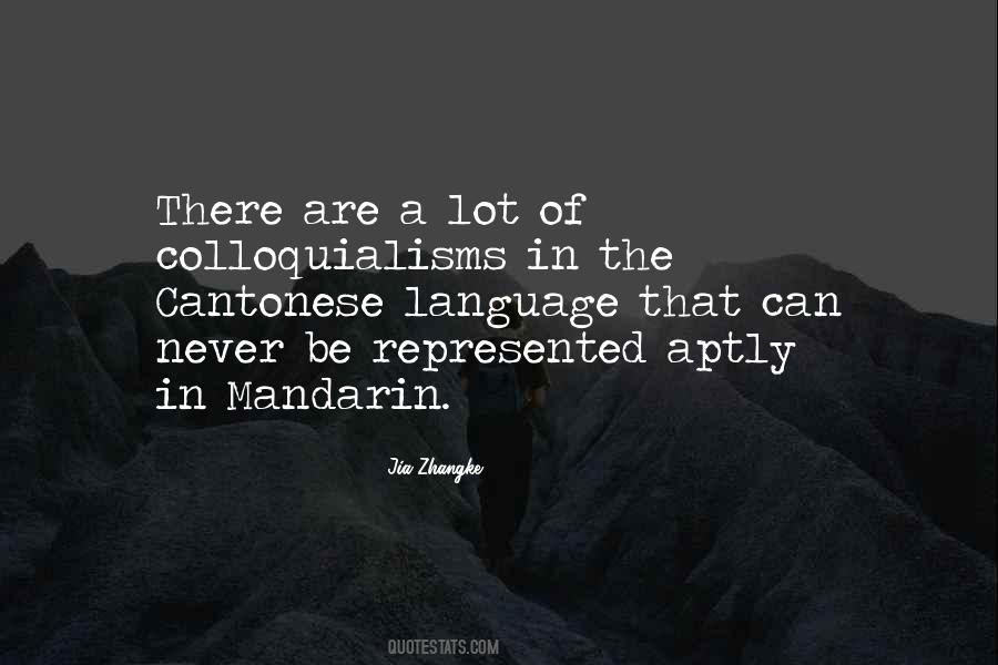 Quotes About Mandarin #1359765