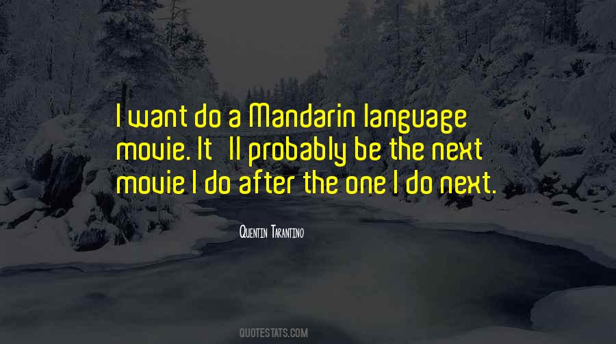 Quotes About Mandarin #605308