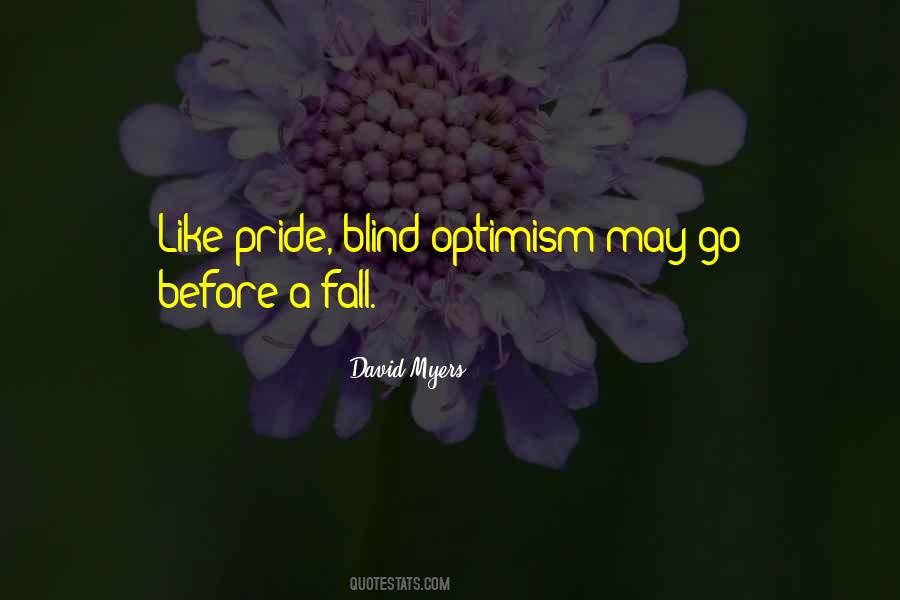 Quotes About Pride Comes Before A Fall #1582642