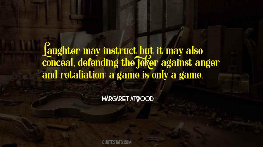 Quotes About Retaliation #1362304