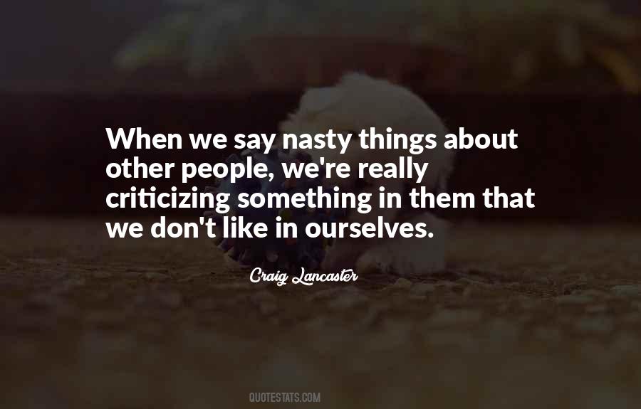 Nasty People Quotes #593655