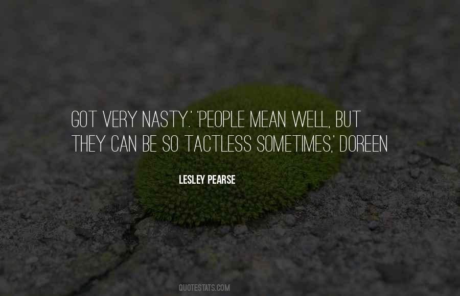 Nasty People Quotes #983389
